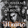 Russian Site About Ill Nino